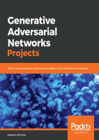 Generative_Adversarial_Networks_Projects_Build_Next_Generation_Generative.pdf